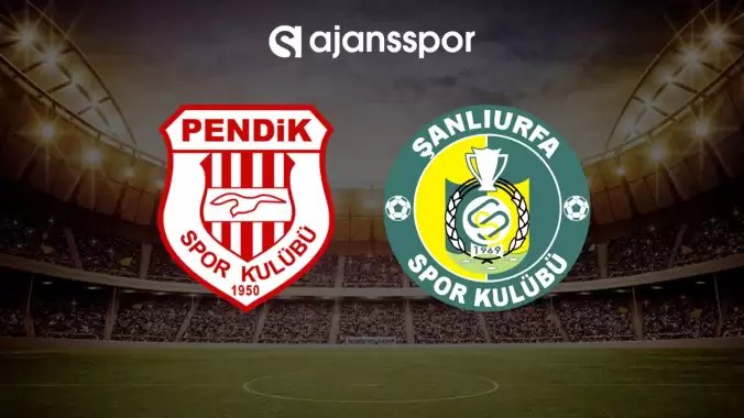 CANLI| Pendikspor- Şanlıurfaspor maçını canlı izle (Maç linki)