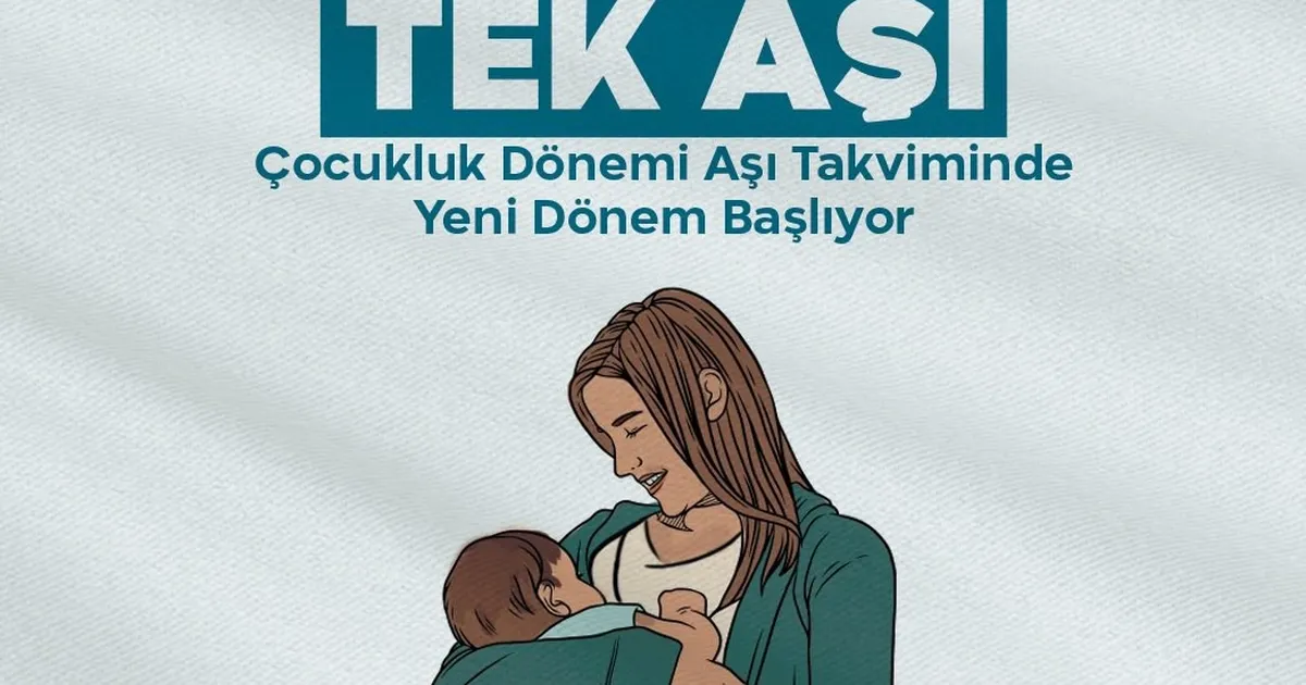 Çocukluk aşı takviminde yenilik! 6 bileşenli aşı uygulaması başladı